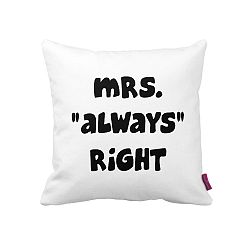Čierno-biely vankúš Homemania Mrs. Always Right, 43 × 43 cm